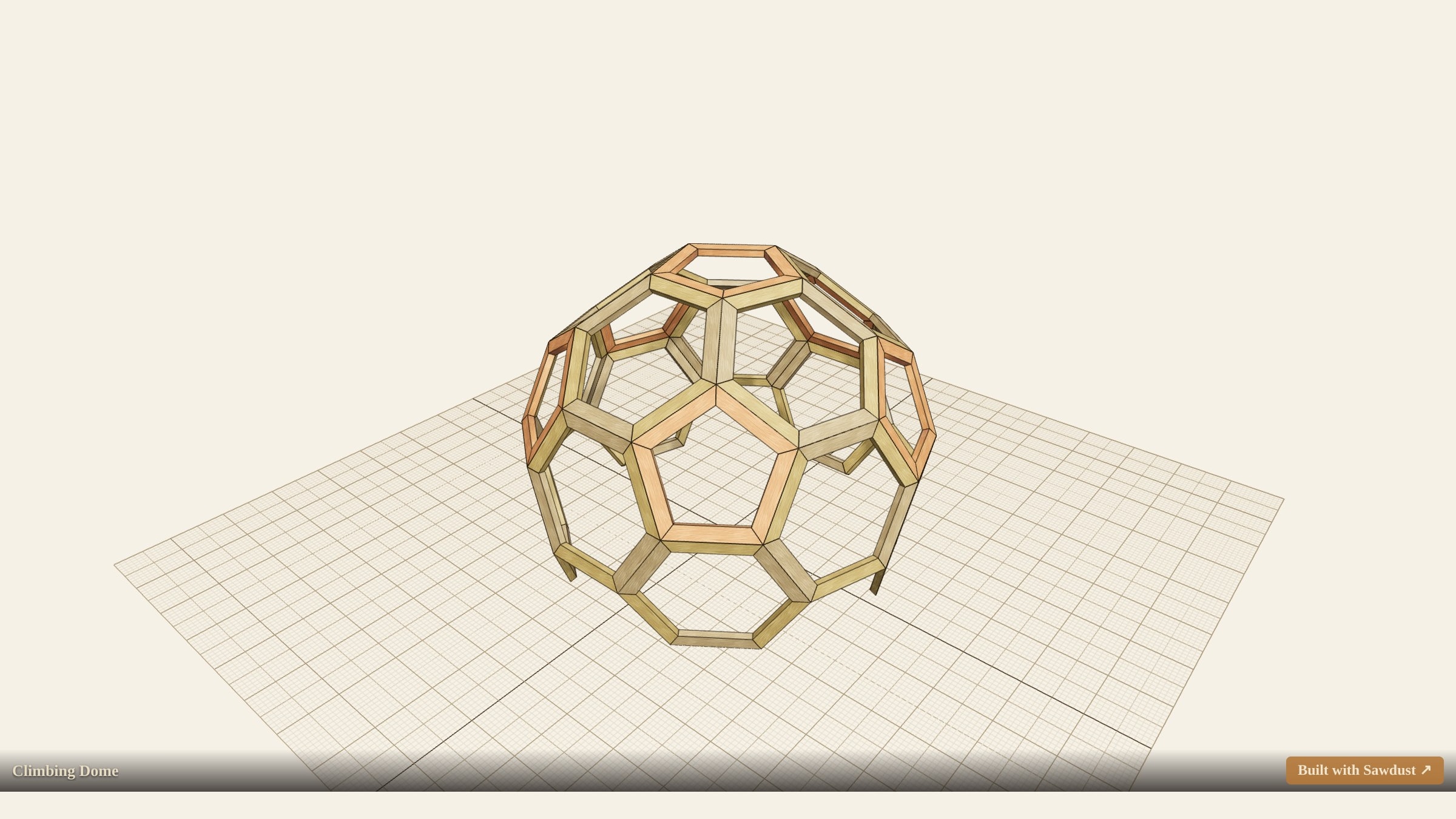 A wooden climbing dome modeled in Sawdust, with polygonal timber frames on a pale drawing grid