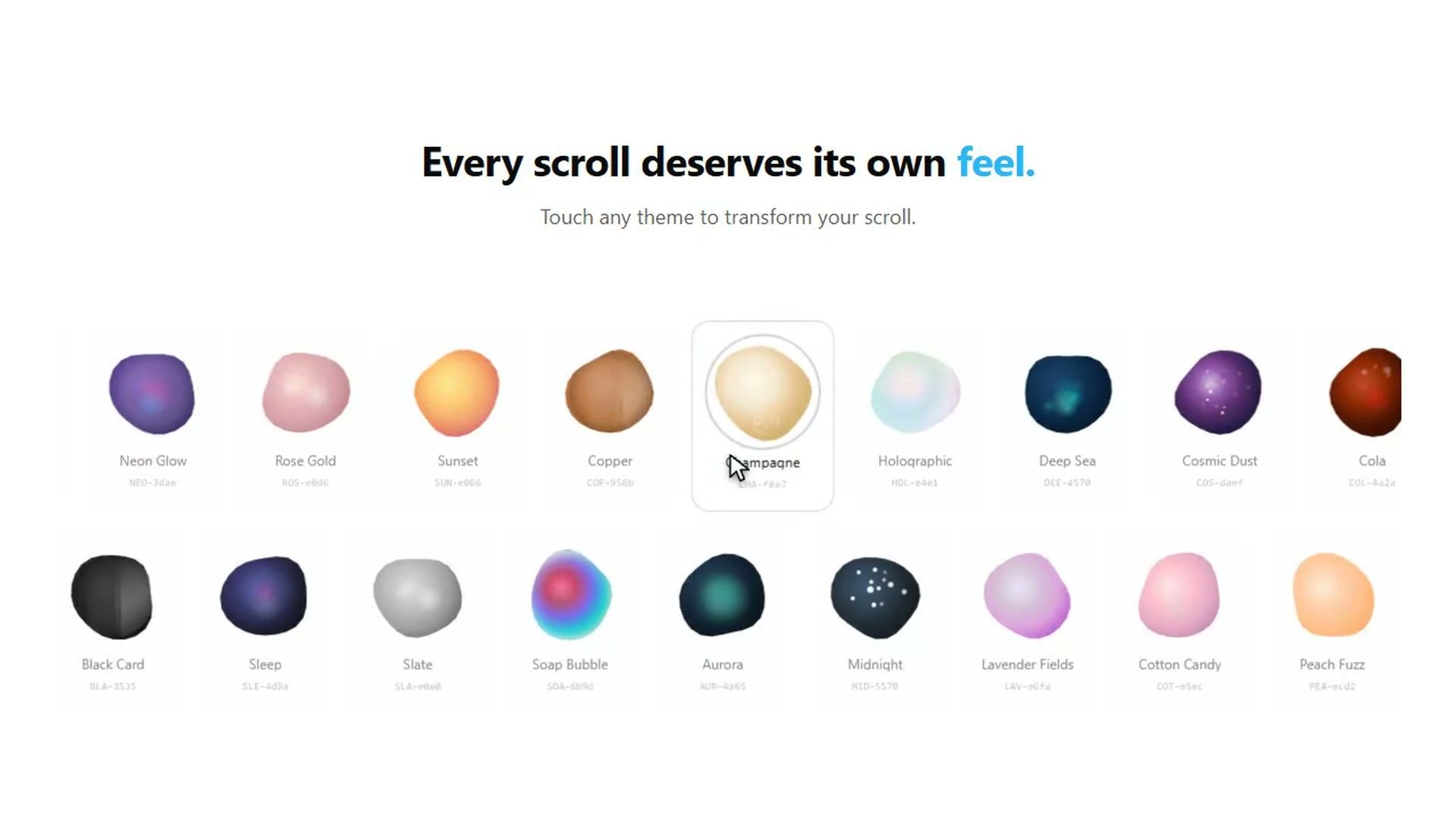 The Fluid Friction theme picker, eighteen coloured blobs named Neon Glow, Champagne, Cola, Cotton Candy and more, under the line Every scroll deserves its own feel